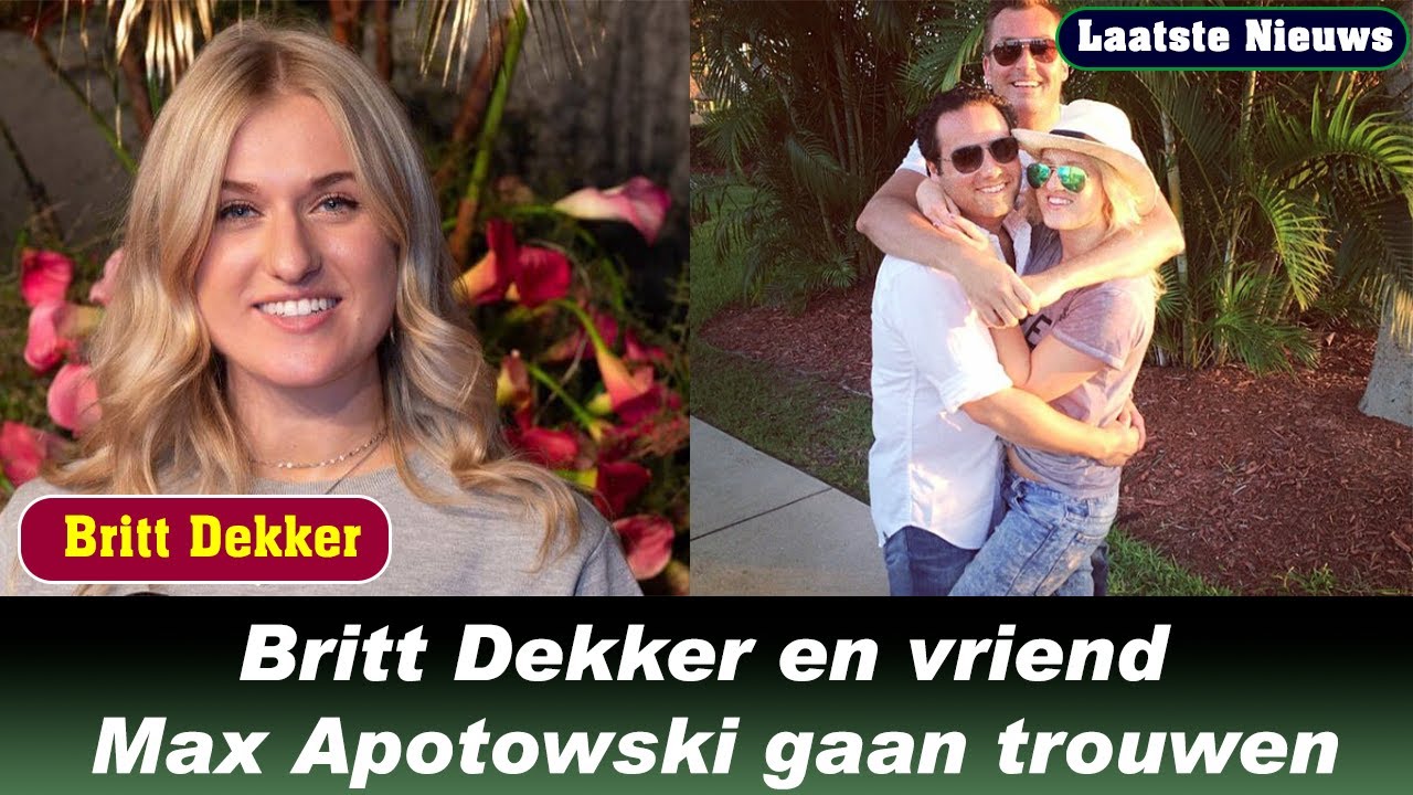 Gefeliciteerd ! Britt Dekker en vriend Max Apotowski gaan trouwen, lief - Anne Britt Wie Is De Mol