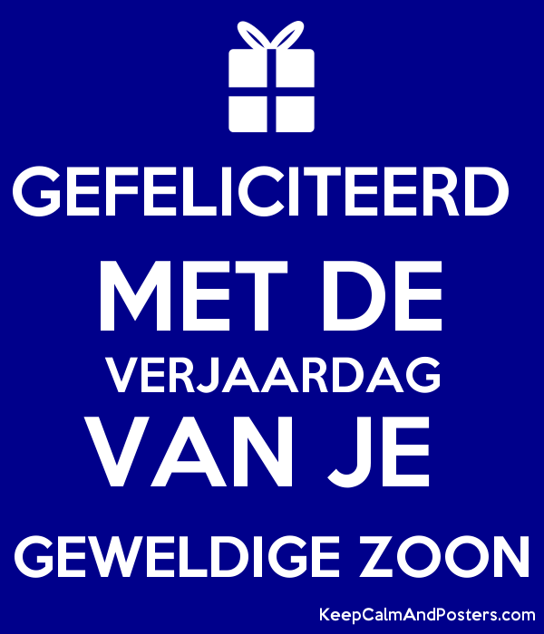 Gefeliciteerd Met Verjaardag Van Je Zoon