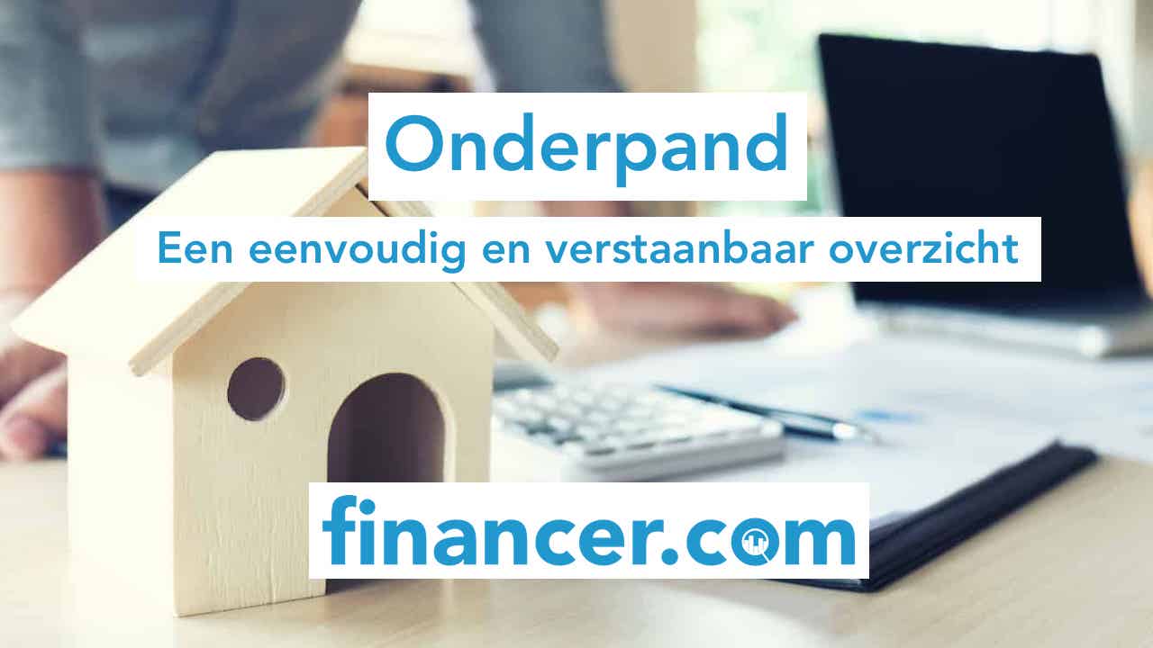 Geld lenen met onderpand: hoe werkt het? | Financer.com - Geld Lenen Met Huis Als Onderpand