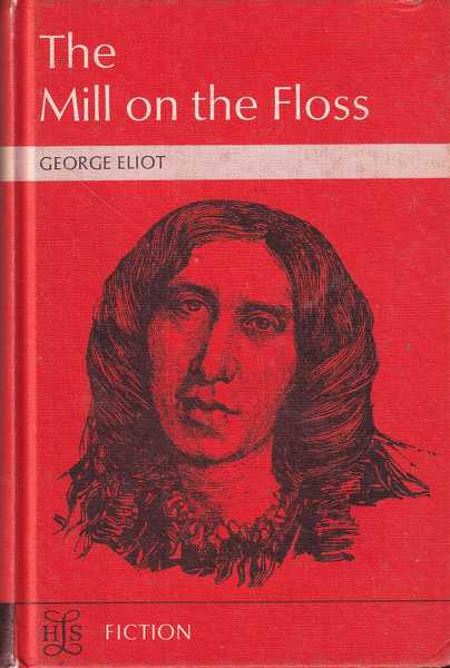 George Eliot The Mill On The Floss