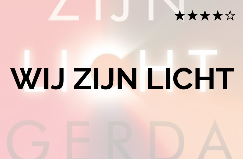 Gerda Blees - Wij Zijn Licht (2020) - Boek Uitroepteken - Gerda Blees Wij Zijn Licht