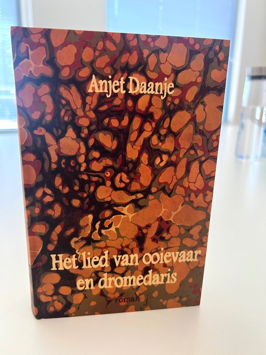 Anjet Daanje Het Lied Van Ooievaar En Dromedaris