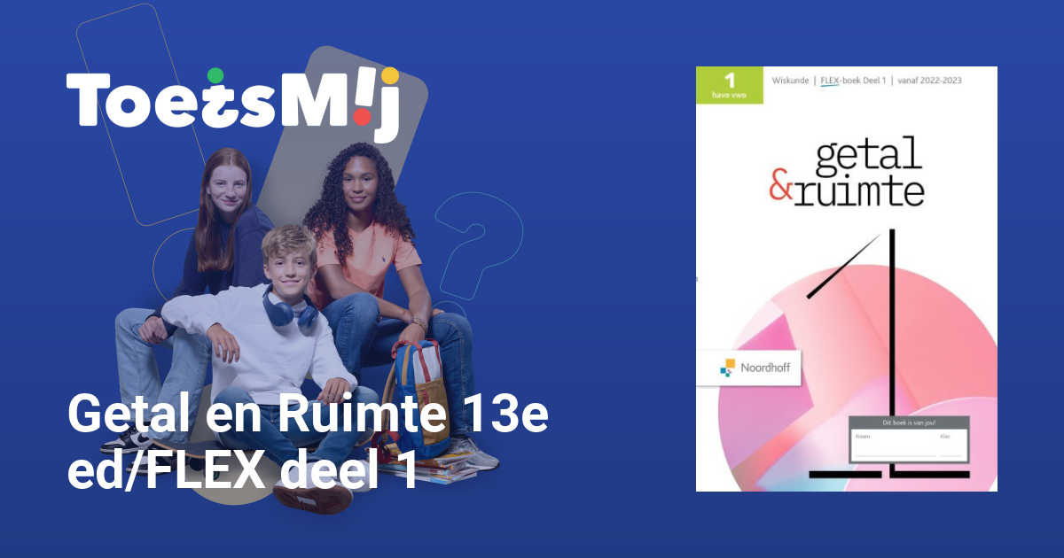 Getal en Ruimte 13e ed/FLEX deel 1 Havo/vwo Klas 1 Oefentoetsen - Getal En Ruimte Deel 1 Antwoorden