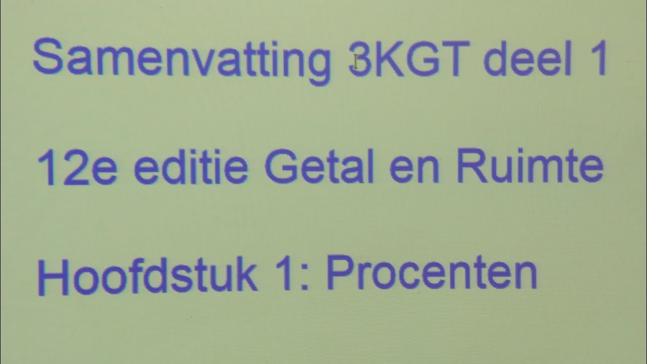 Getal en Ruimte 3 KGT Wiskunde Samenvatting Hoofdstuk 1 Procenten (12e - Getal En Ruimte Vwo 1 Pdf