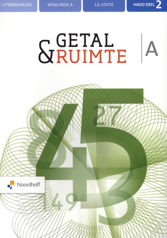 Getal & Ruimte havo A 2 uitwerkingen | Tweedehands | Boekenbalie - Getal En Ruimte 12e Editie