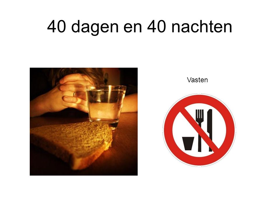 Godsdienst. - ppt download - 40 Dagen Vasten Regels