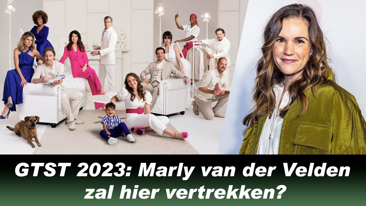 Goede Tijden, Slechte Tijden( GTST 2023): Marly van der Velden zal hier - Wanneer Is De Laatste Aflevering Van Gtst
