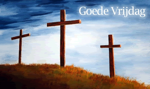 Goede Vrijdag | MaryPages - Zijn Scholen Vrij Op Goede Vrijdag