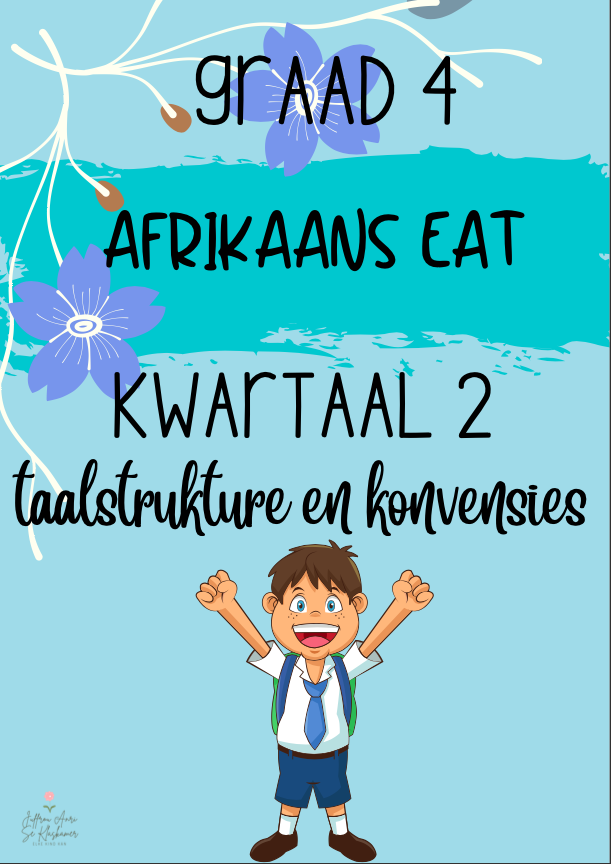 Graad 4 Afrikaans Eerste Addisionele Taal kwartaal 2 werkboek - Eerste Of Tweede Graad Familie