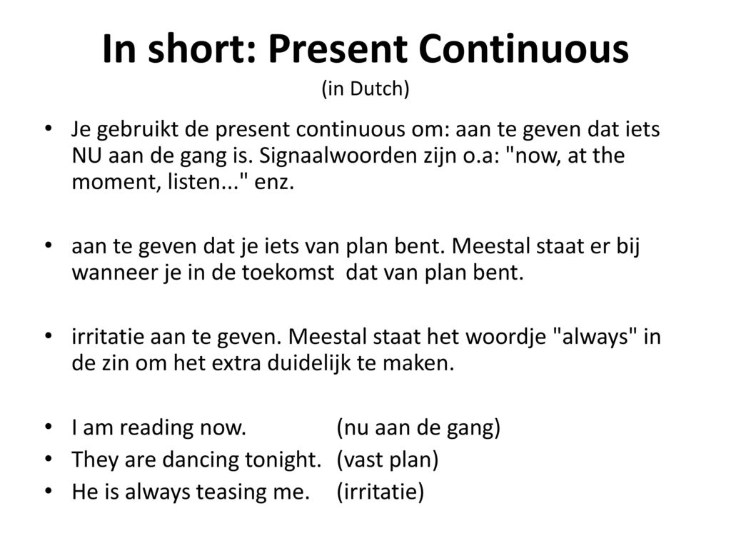 Grammar in a Nutshell. - ppt download - Wanneer Gebruik Je Present Continuous