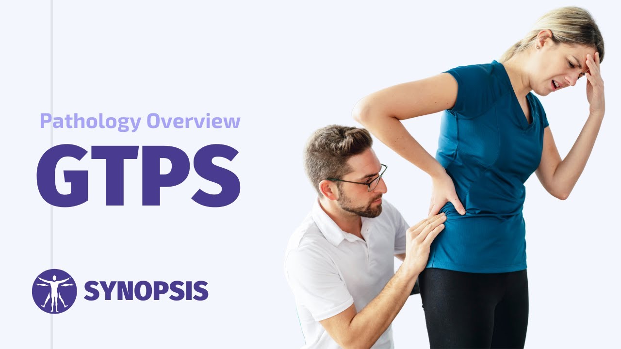 Greater Trochanter Pain Syndrome / GTPS Overview | SYNOPSIS - YouTube - Greater Trochanteric Pain Syndrome Nederlands