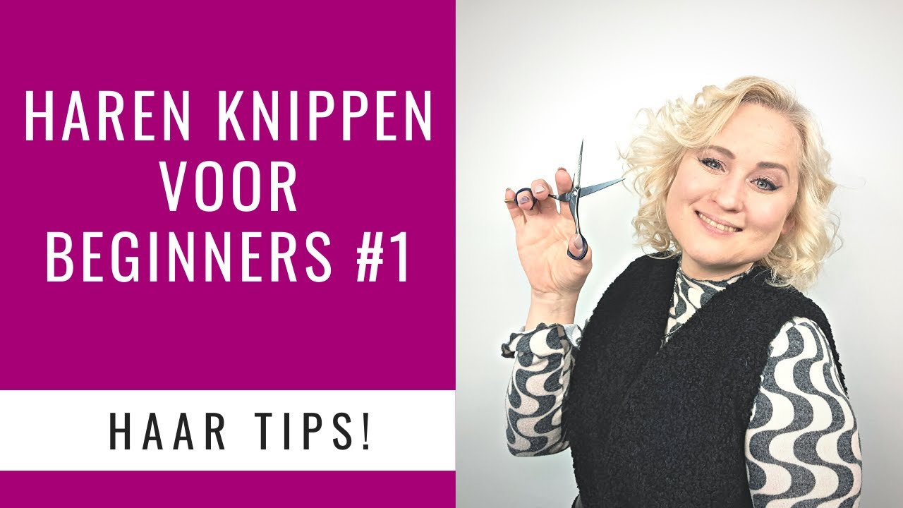 HAREN KNIPPEN VOOR BEGINNERS DEEL 1 | Dazzling Beauty - YouTube - Gelovigen Die Haren Niet Mogen Knippen