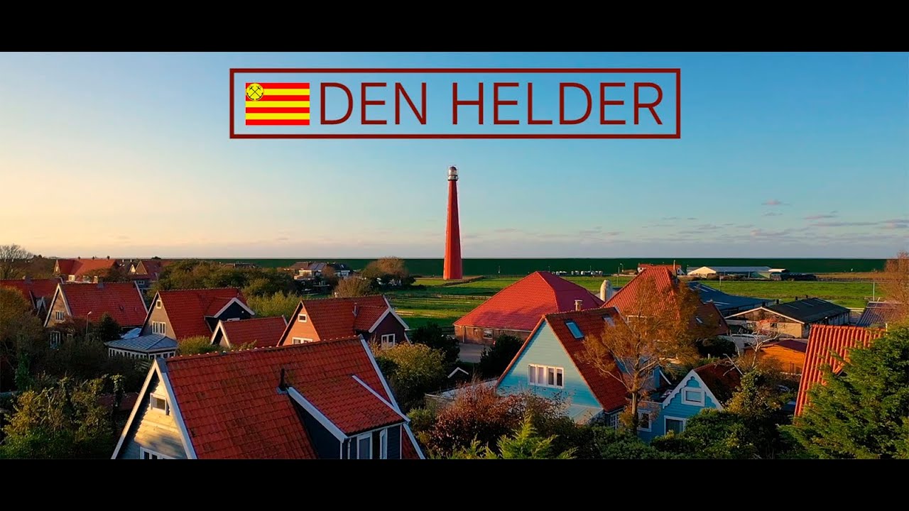 havenstad Den Helder omringd door de zee - YouTube - Grootste Havenstad Aan De Rode Zee