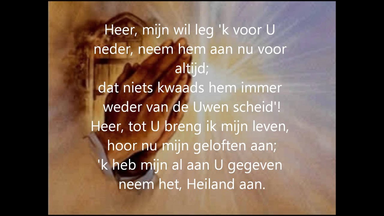 Heer ik geef me aan U Volkomen.- Soliste; Chessy Kimijzer - YouTube - Ik Hoop Op Uw Begrip Mail