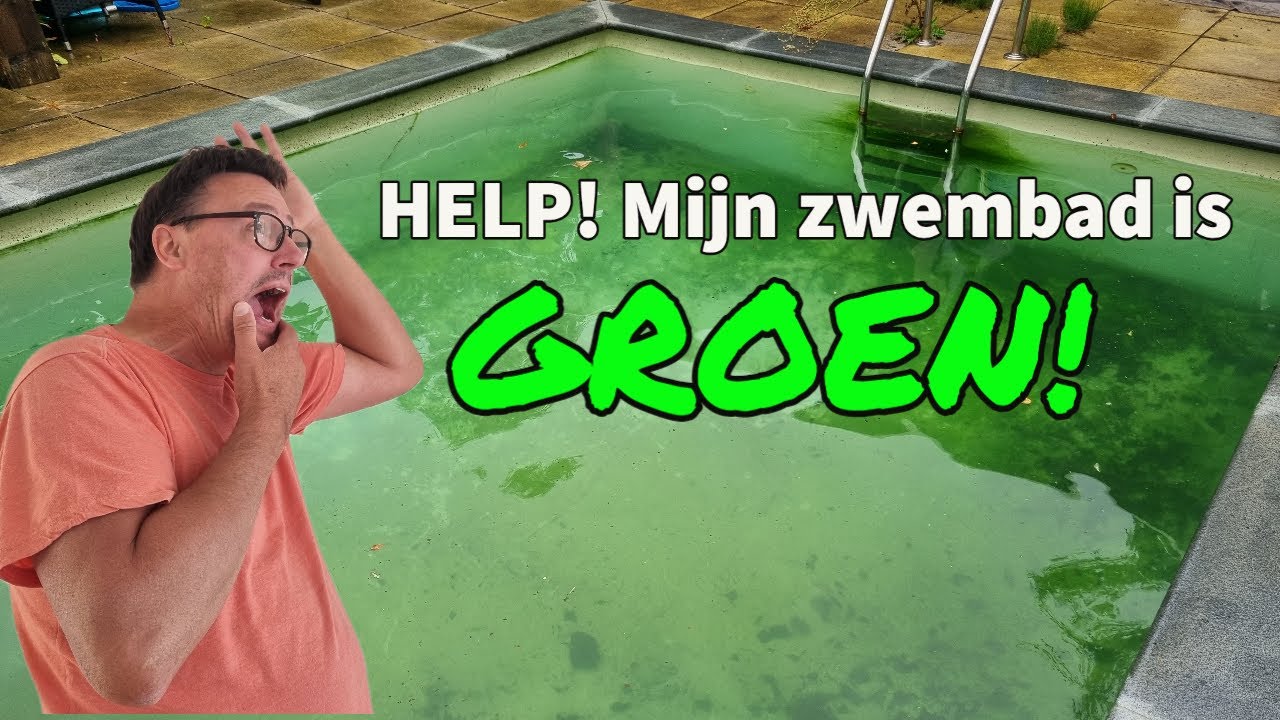 HELP! Mijn zwembad is groen - YouTube - Mijn Zwembad Is Groen Wat Nu