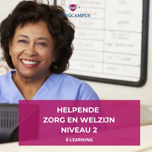 Helpende Zorg en Welzijn niveau 2 - Zorgcampus - Praktijkonderzoek In Zorg En Welzijn Pdf