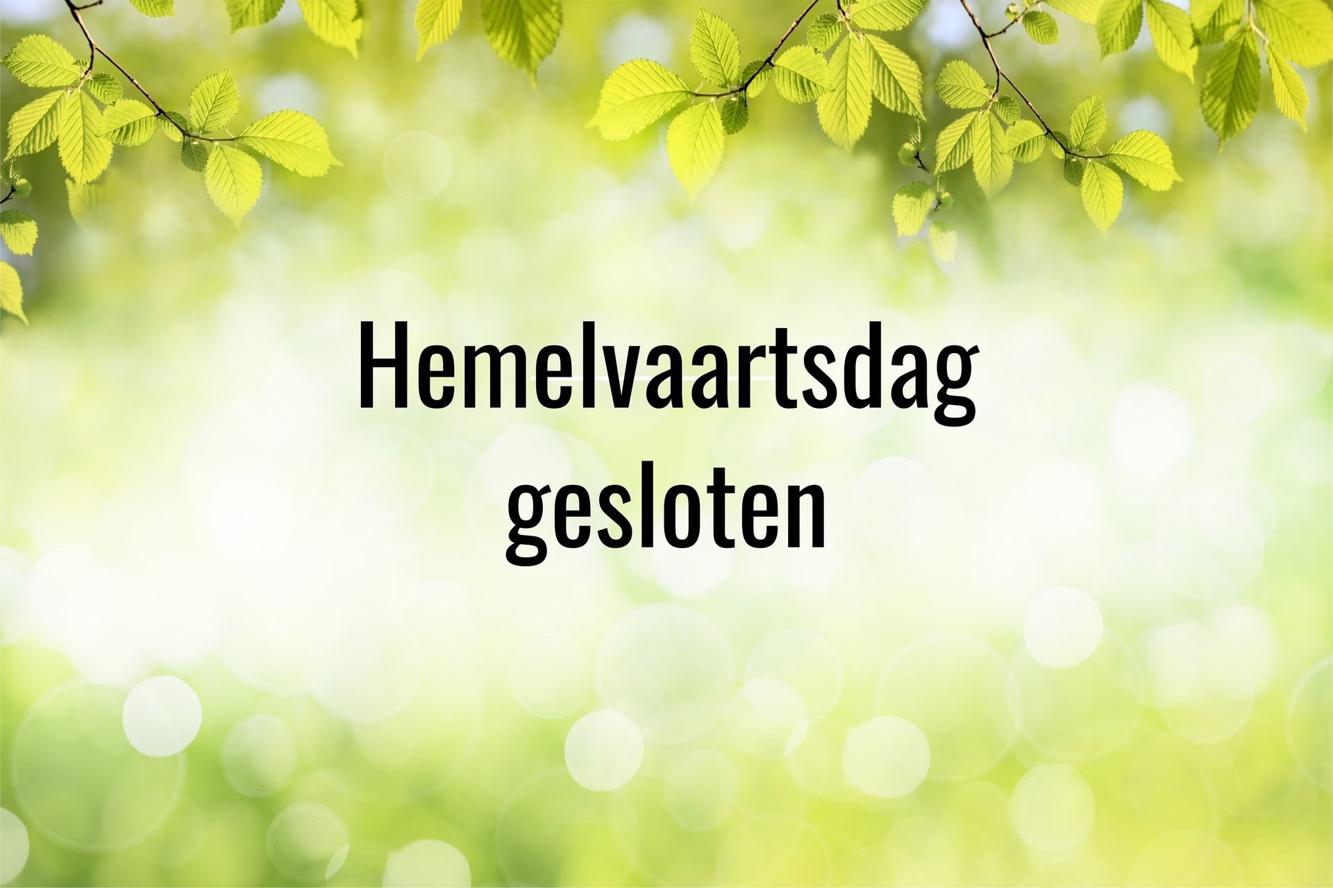 Hemelvaartsdag / Maar wat houden die dagen eigenlijk in, behalve dat - Dag Na Hemelvaart 2025