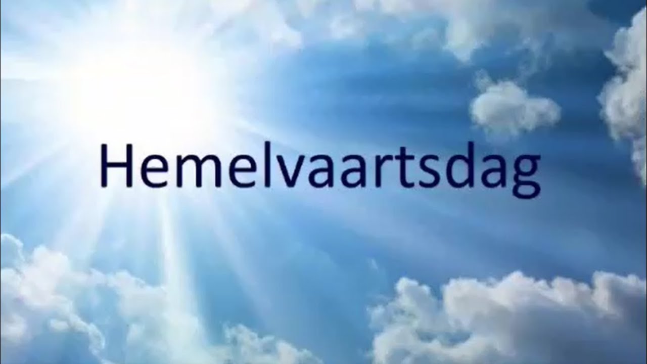 Hemelvaartsdag / Maar wat houden die dagen eigenlijk in, behalve dat - Dag Na Hemelvaart 2025