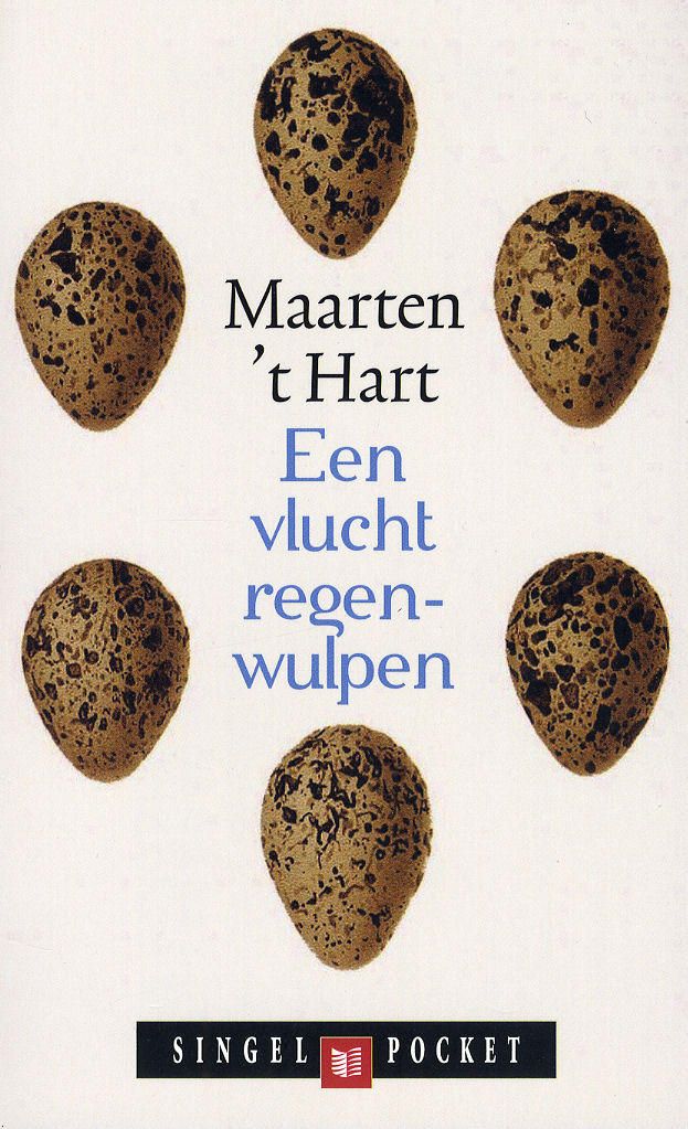 Het boek Een vlucht regenwulpen van Maarten 't Hart, wordt in 2014 - Hij Schreef Een Vlucht Regenwulpen