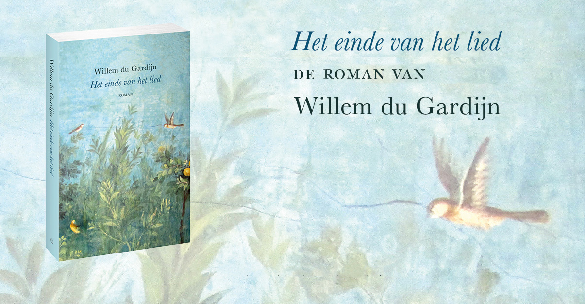 Het einde van het lied - Willem du Gardijn - Het Einde Van Het Lied