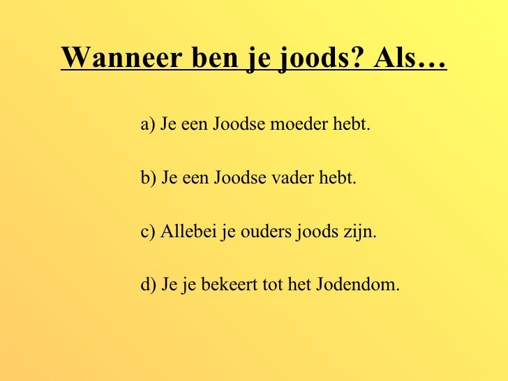 Het Jodendom - Wanneer Ben Je Een Jood