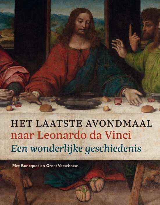 Het laatste avondmaal van Leonardo Da Vinci | Kerknet - Laatste Avondmaal Van Leonardo Da Vinci