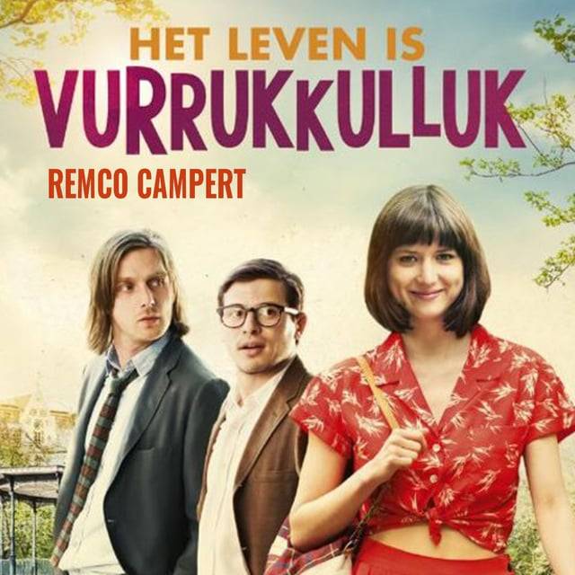 #Het leven is vurrukkulluk on Tumblr - Het Leven Is Vurrukkulluk Samenvatting