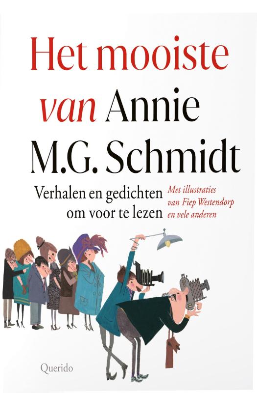 Het Mooiste Van Annie M.g. Schmidt