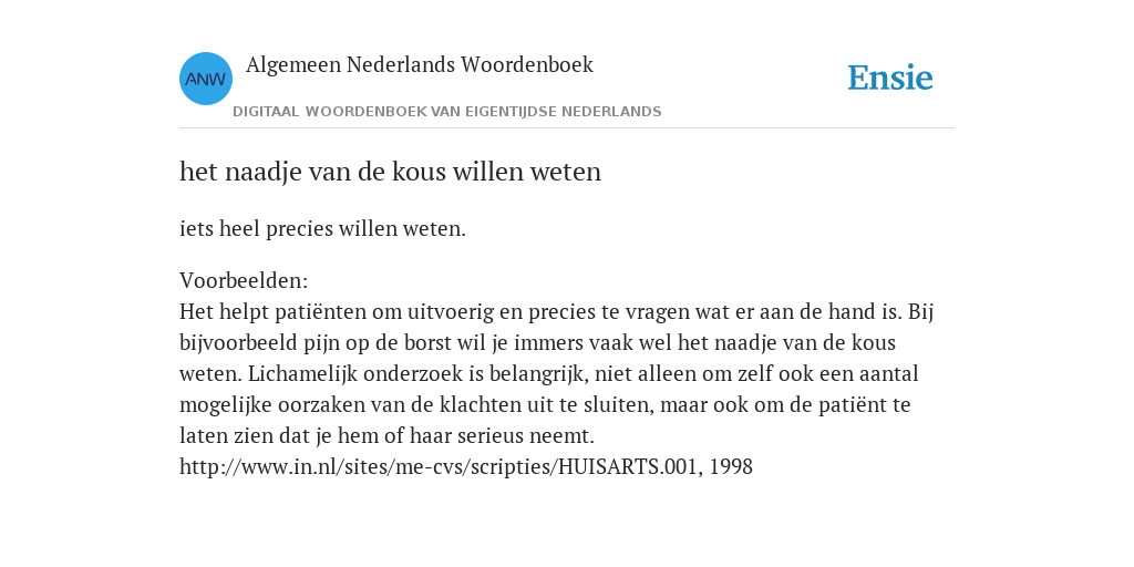 Het Naadje Van De Kous Willen Weten