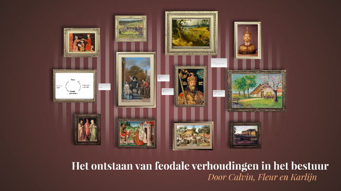 Het Ontstaan Van Feodale Verhoudingen In Het Bestuur.
