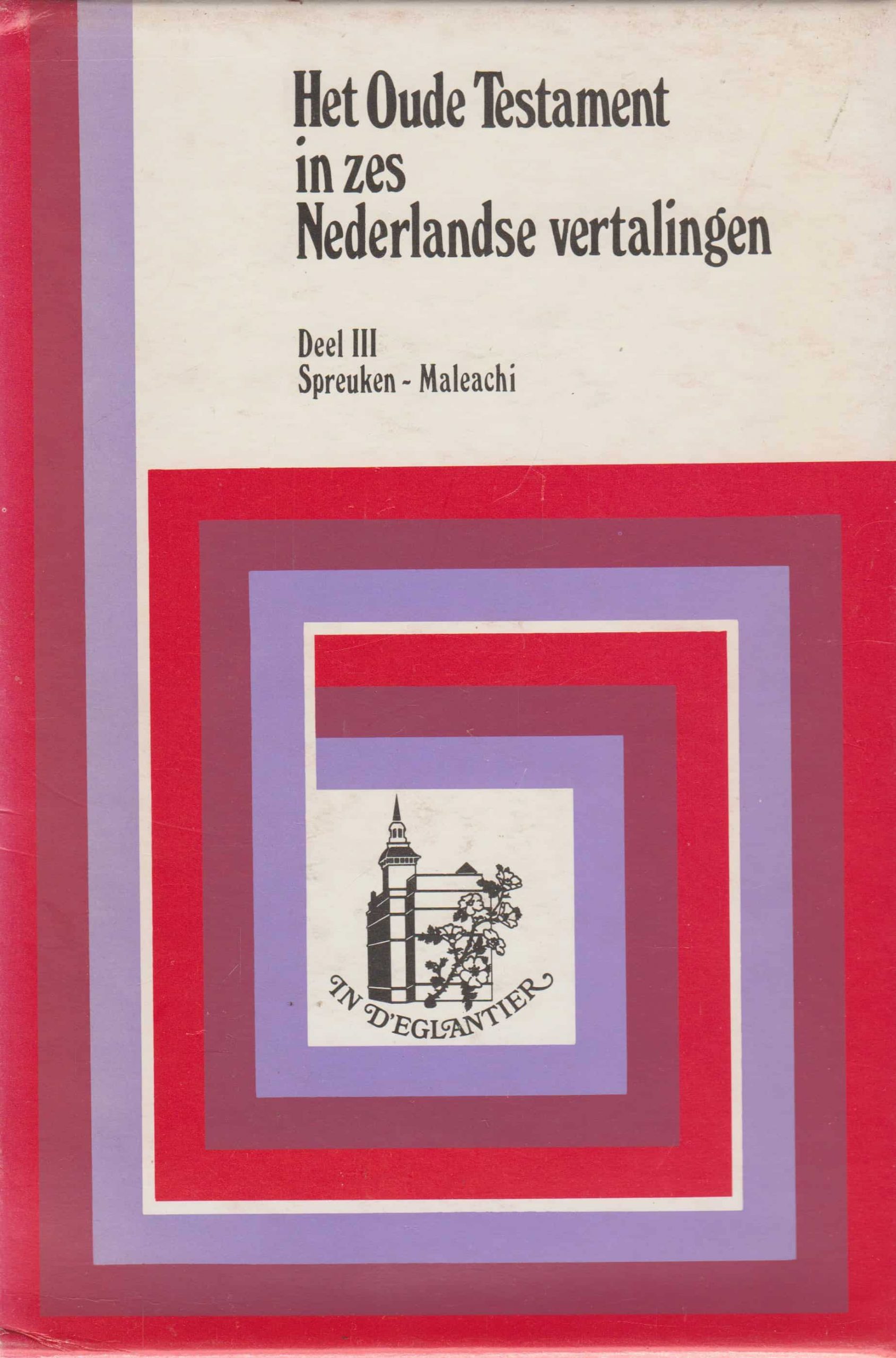 Een Deel Van Overijssel Geeft Het Nieuwe Testament In Twee