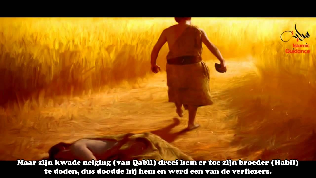 Het Pad Het verhaal van Qabil en Habil | De kinderen van Adam en Hawwa - Hoe Heette De Eerste Zoon Van Adam En Eva