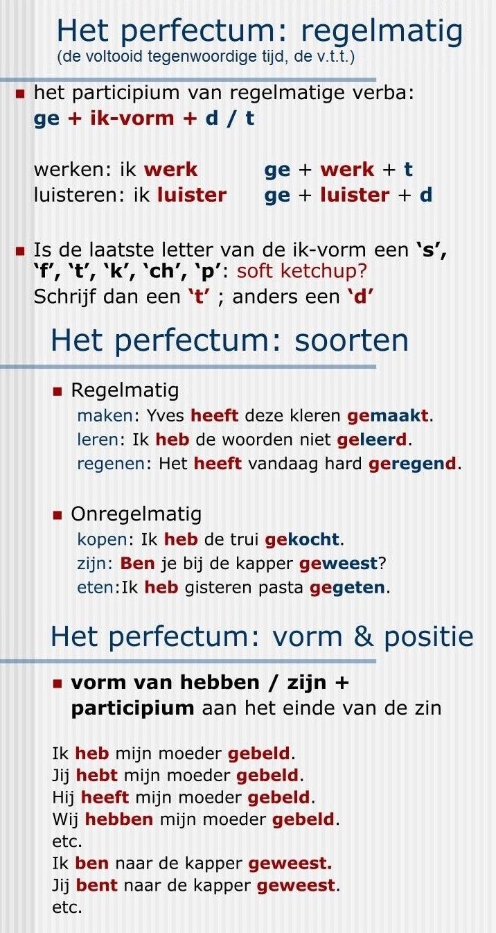 Het perfectum, de voltooid tegenwoordige tijd, de v.t.t. Netherlands - Wat Is Voltooid Tegenwoordige Tijd