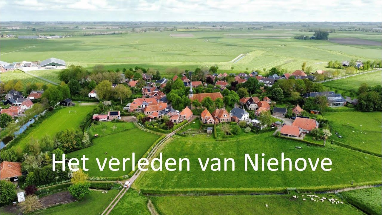 Het verleden van Niehove. De historie van het mooiste dorp van - Wat Is Het Grootste Dorp Van Nederland