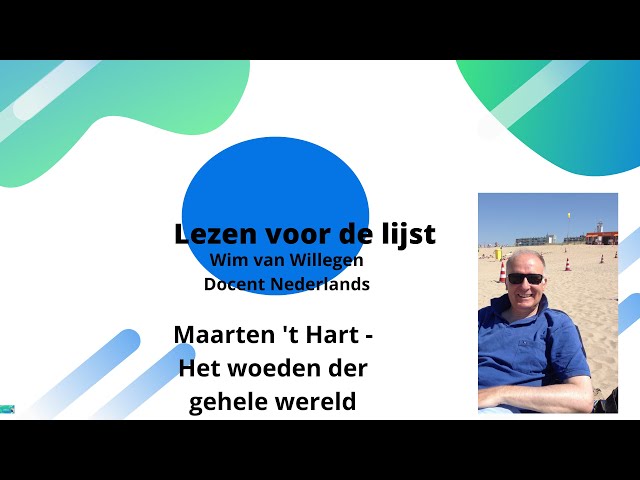 Het Woeden Der Gehele Wereld: Een Samenvatting - Het Woeden Der Gehele Wereld Samenvatting