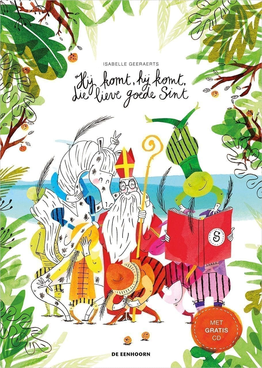 Hij komt, hij komt, die lieve goede Sint + cd - Hij Komt Hij Komt Die Lieve Goede Sint