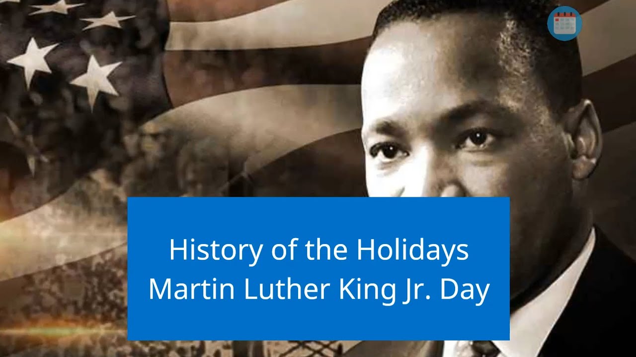 History of the Holidays, Martin Luther King Jr Day - YouTube - Hoe Oud Is Martin Luther King
