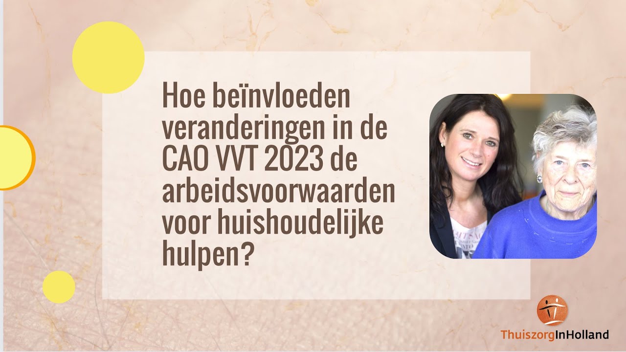 Hoe beïnvloeden veranderingen in de CAO VVT de arbeidsvoorwaarden voor - Cao Kleinmetaal Vrije Dagen 50