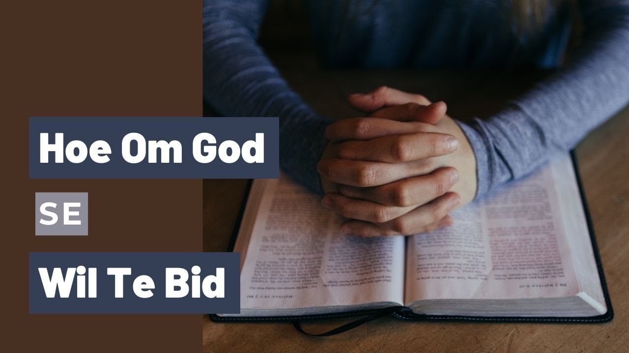 Hoe Bid Je Tot God: Tips En Richtlijnen Voor Een Krachtig Gebed - Hoe Laat Moet Je Bidden
