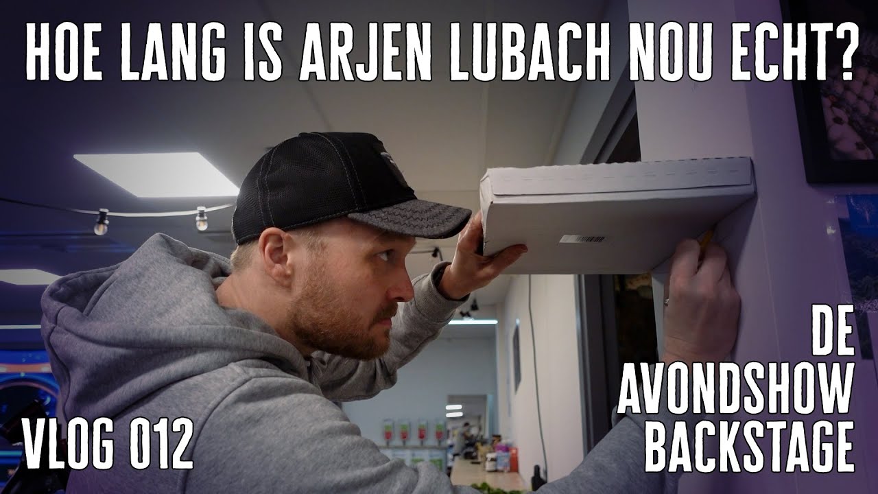 Hoe lang is Arjen Lubach nou echt? - DE AVONDSHOW BACKSTAGE - VLOG 012 - Hoe Lang Is Arjen Lubach
