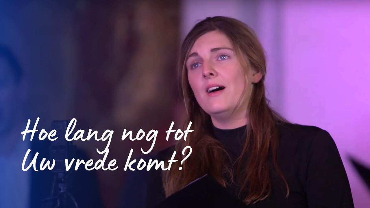 'Hoe lang nog tot Uw vrede komt?' vanuit de Sint Joriskerk in - Hoe Lang Nog Tot De Zomervakantie