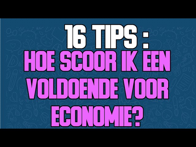Hoe Leer Je Voor Economie: Tips En Strategieën - Hoe Leer Je Voor Economie