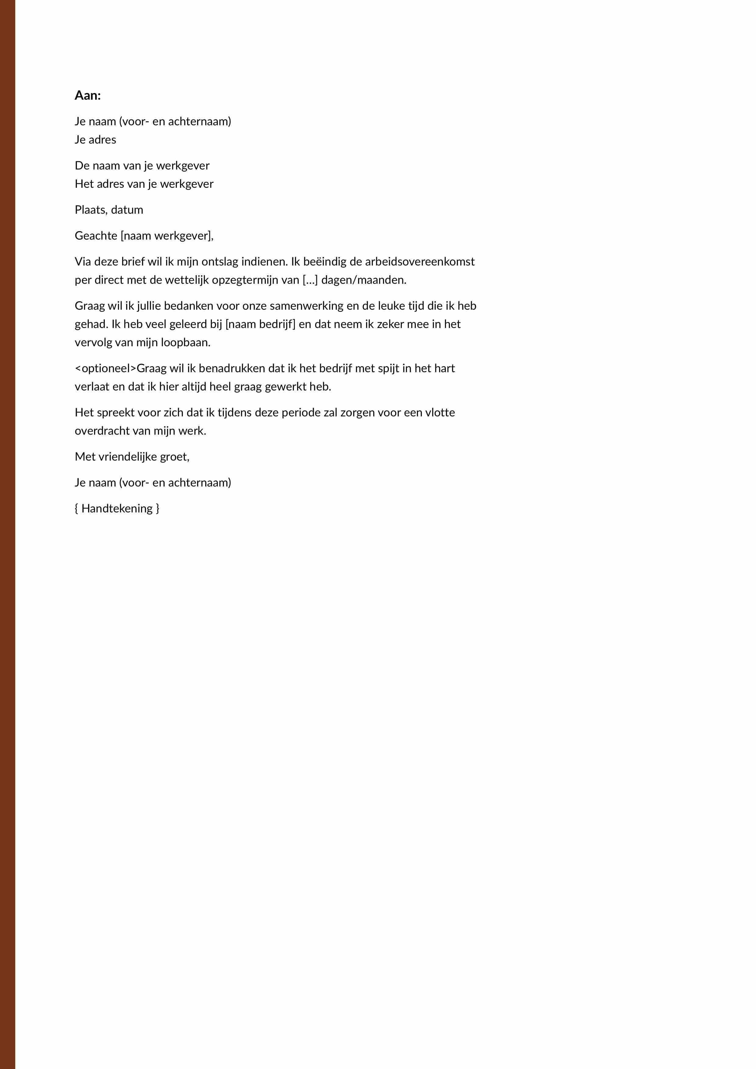 Hoe Moet Je Ontslag Nemen - Image to u - Ontslag Op Staande Voet Voorbeeld