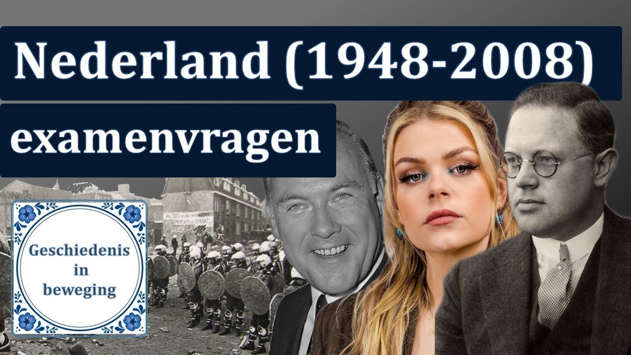 Hoe oefen je met de historische context 'Nederland (1948-2008)'? | HAVO - Antwoorden Historische Context Geschiedenis Havo Nederland