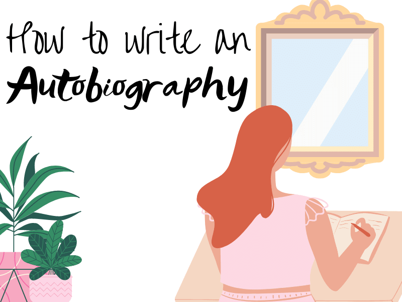 Hoe schrijf je een autobiografie: een complete gids voor studenten en - Hoe Schrijf Je Een Autobiografie