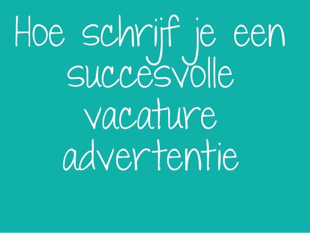 Hoe Schrijf Je Een Goede Motivatiebrief
