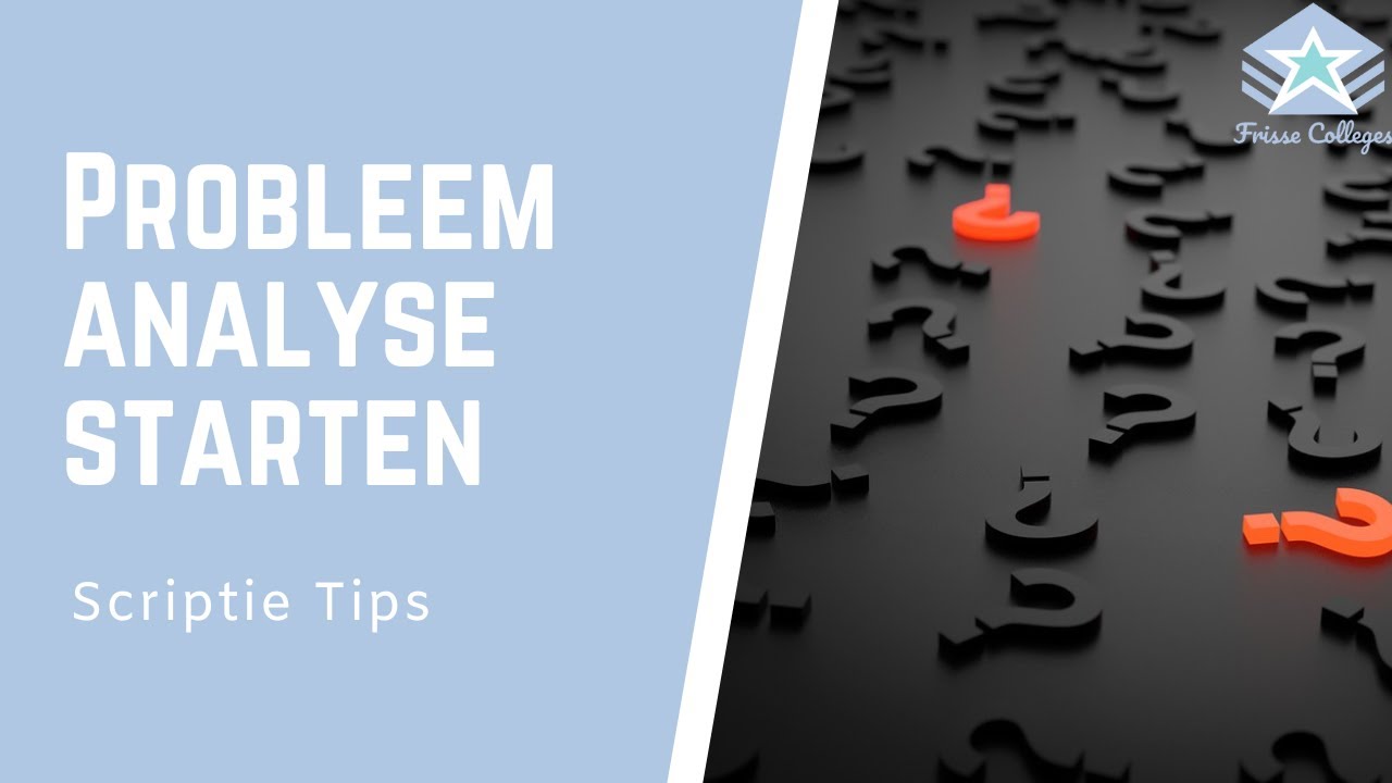HOE start je met de PROBLEEMANALYSE? | 6W methode | Scriptie TIPS - YouTube - Hoe Formuleer Je Een Probleemstelling