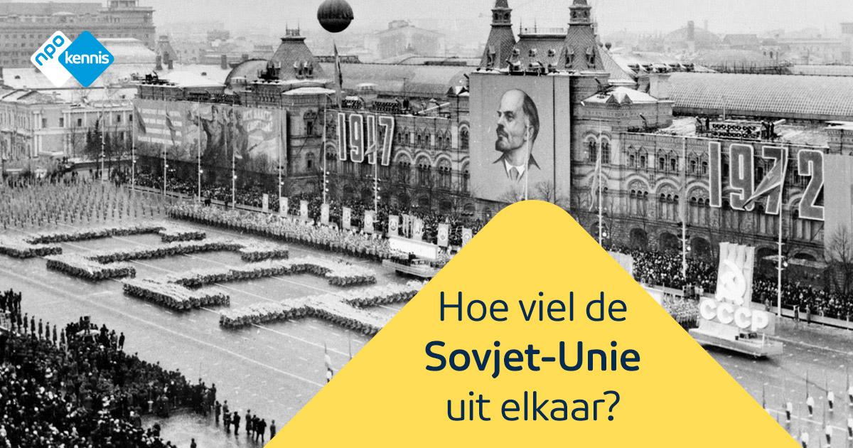 Wanneer Viel De Sovjet Unie Uit Elkaar
