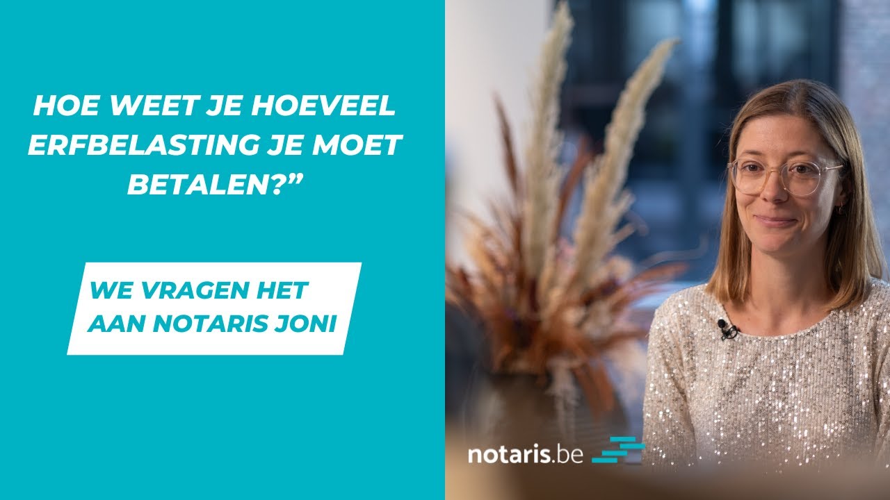 Hoe weet je hoeveel erfbelasting je moet betalen? - YouTube - Hoeveel Erfbelasting Bij Erven Huis