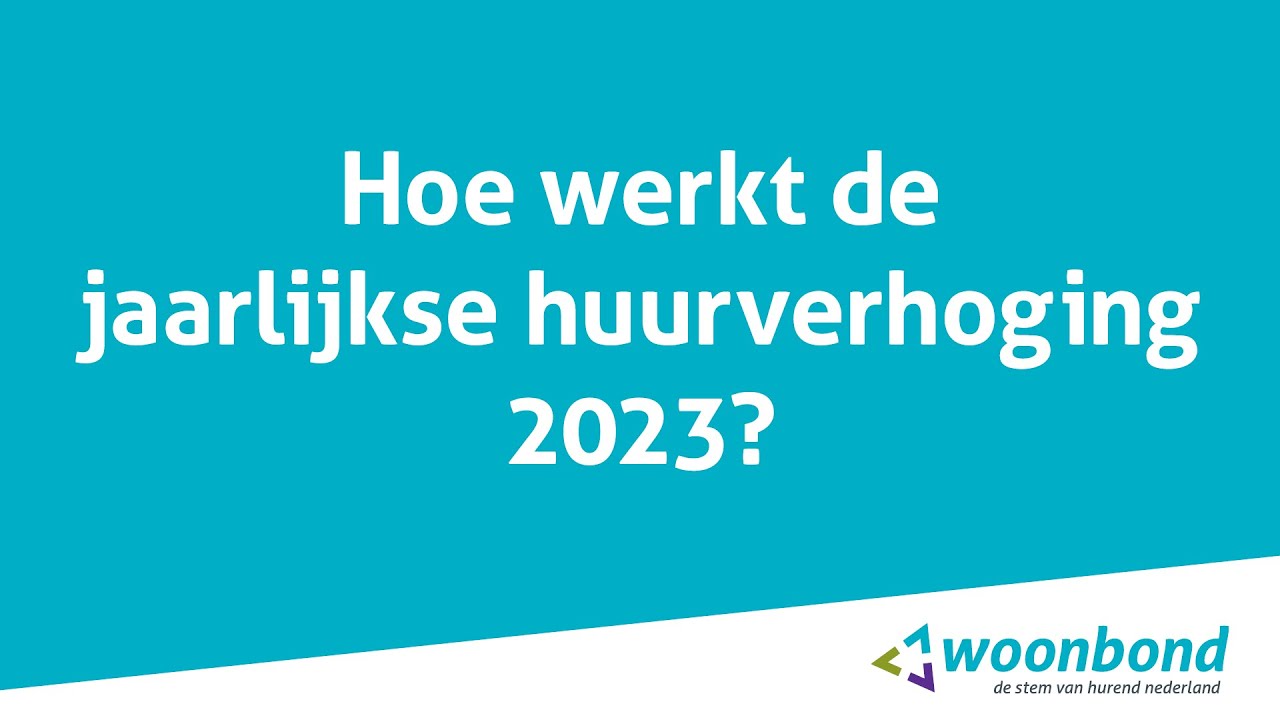Hoe werkt de jaarlijkse huurverhoging 2023? - YouTube - Huurverhoging Vrije Sector 2024 Berekenen